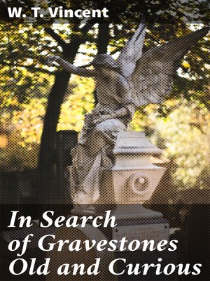 cover image of In Search of Gravestones Old and Curious